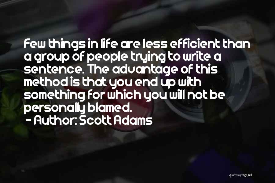 Life Sentence Quotes By Scott Adams