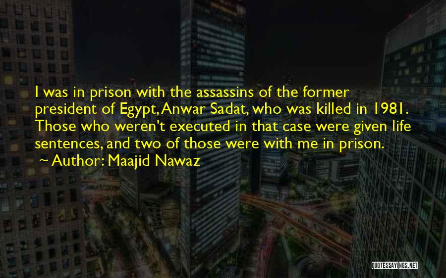 Life Sentences Quotes By Maajid Nawaz