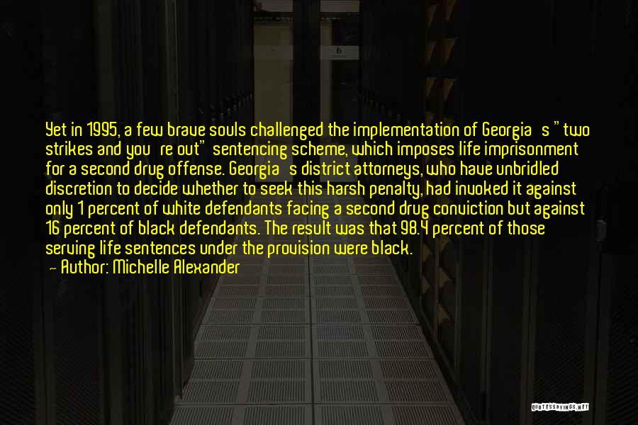 Life Sentences Quotes By Michelle Alexander