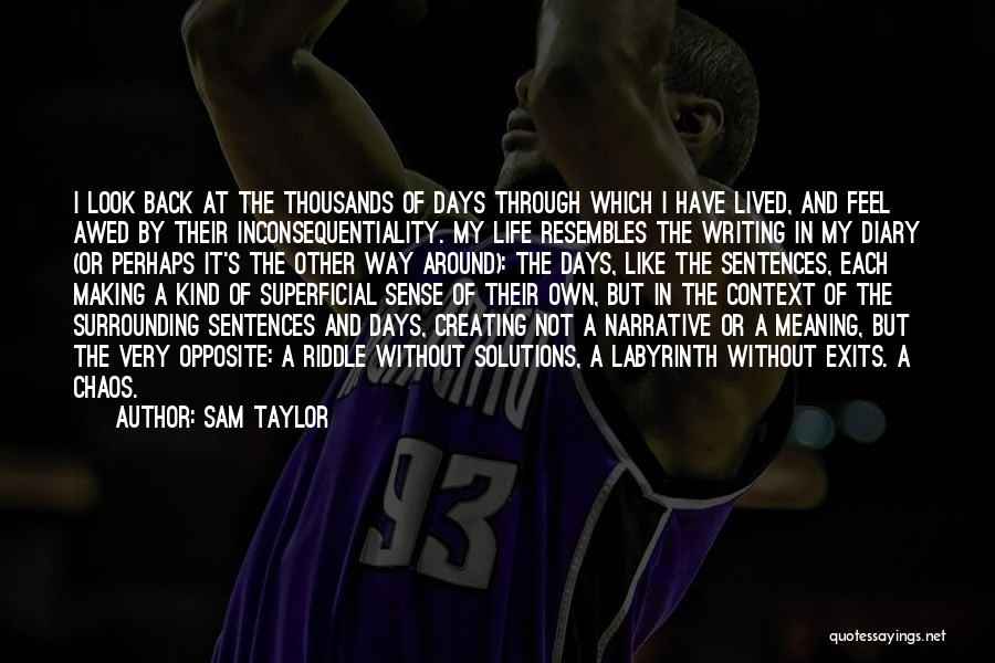 Life Sentences Quotes By Sam Taylor