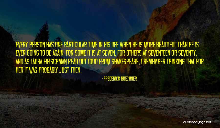 Life Shakespeare Quotes By Frederick Buechner Life Shakespeare Quotes By Frederick Buechner