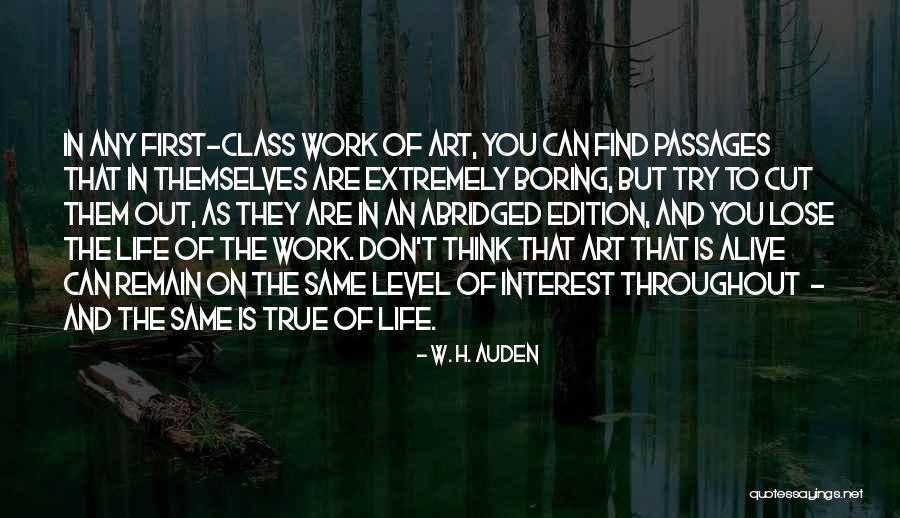 Life Shakespeare Quotes By W. H. Auden Life Shakespeare Quotes By W. H. Auden