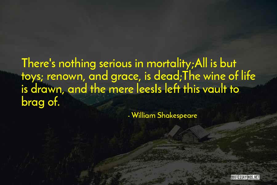 Life Shakespeare Quotes By William Shakespeare Life Shakespeare Quotes By William Shakespeare