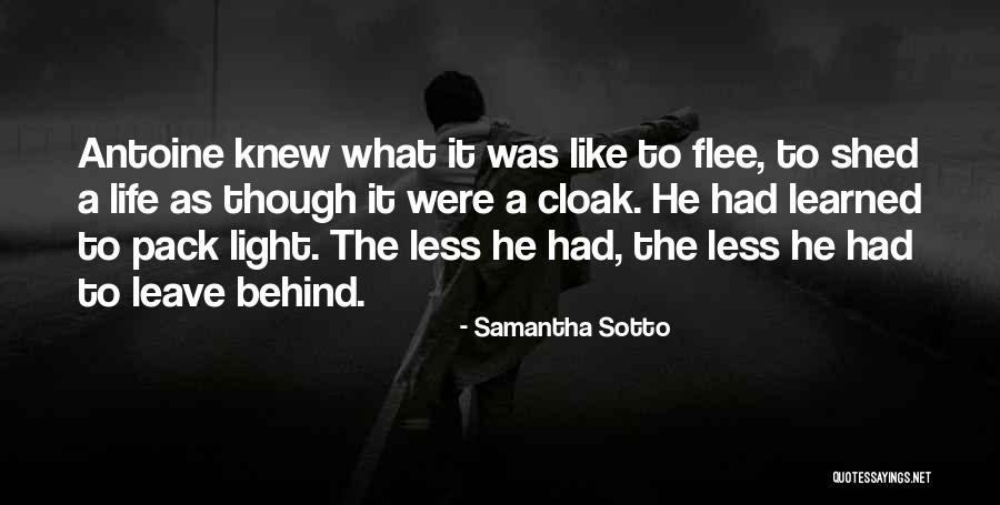 Life Shed Quotes By Samantha Sotto Life Shed Quotes By Samantha Sotto