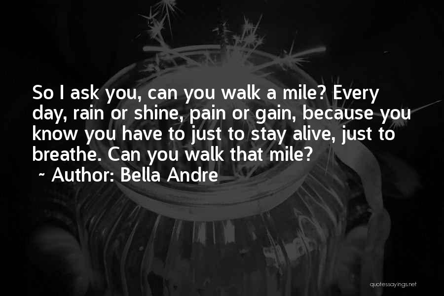 Life Shine Quotes By Bella Andre