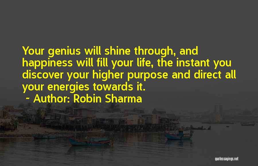 Life Shine Quotes By Robin Sharma