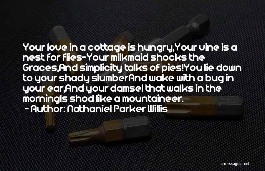 Life Shocks Quotes By Nathaniel Parker Willis