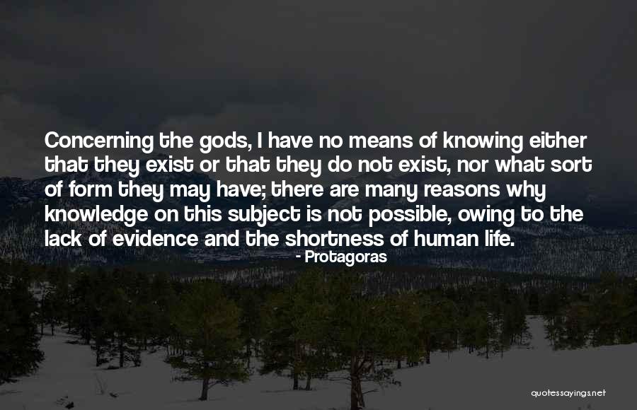 Life Shortness Quotes By Protagoras Life Shortness Quotes By Protagoras