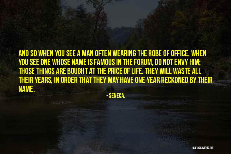 Life Shortness Quotes By Seneca. Life Shortness Quotes By Seneca.