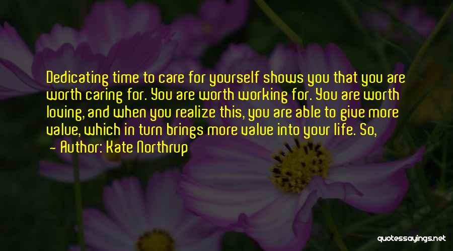 Life Shows You Quotes By Kate Northrup