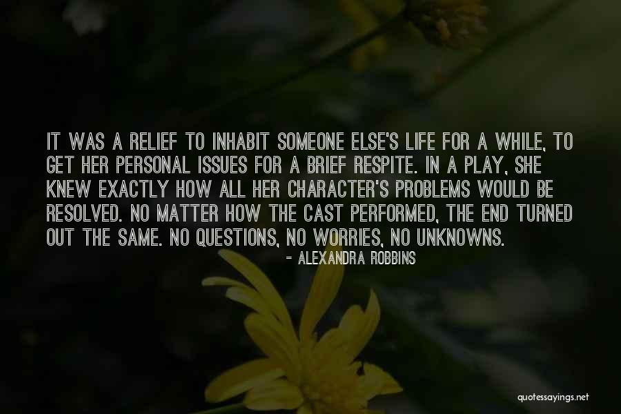 Life Shyness Quotes By Alexandra Robbins Life Shyness Quotes By Alexandra Robbins