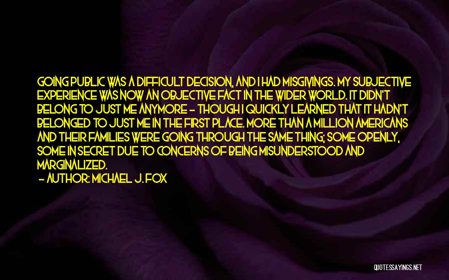 Life Sickness Quotes By Michael J. Fox