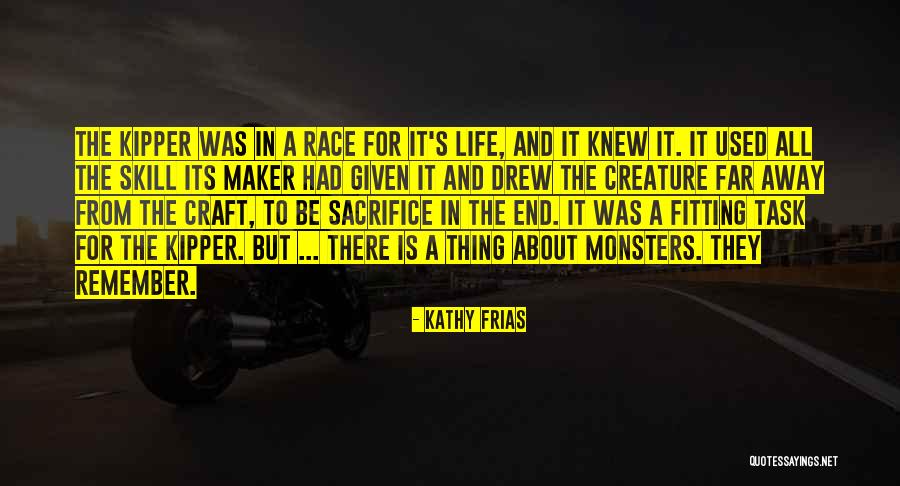 Life Skill Quotes By Kathy Frias Life Skill Quotes By Kathy Frias