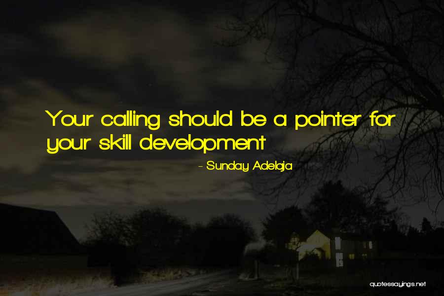 Life Skill Quotes By Sunday Adelaja Life Skill Quotes By Sunday Adelaja