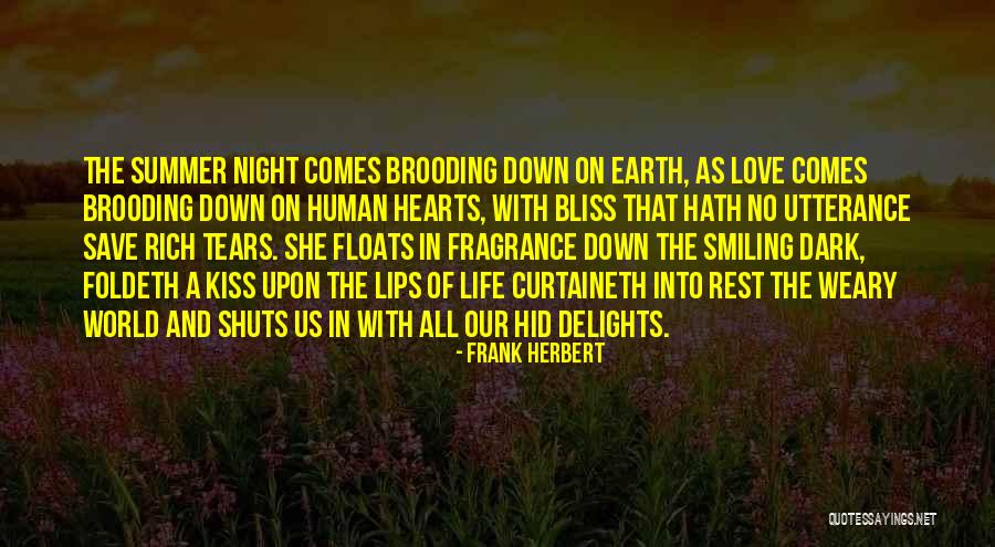 Life Smiling Quotes By Frank Herbert Life Smiling Quotes By Frank Herbert