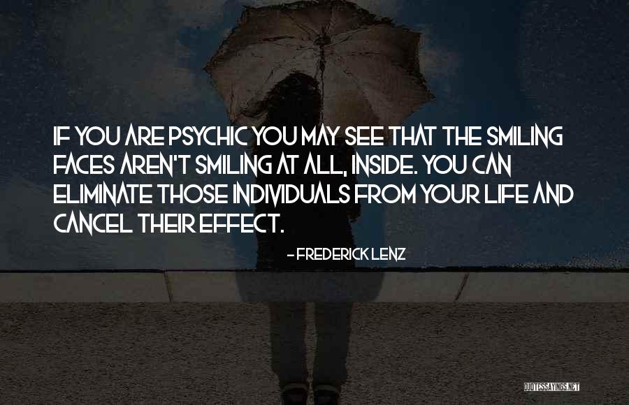 Life Smiling Quotes By Frederick Lenz Life Smiling Quotes By Frederick Lenz