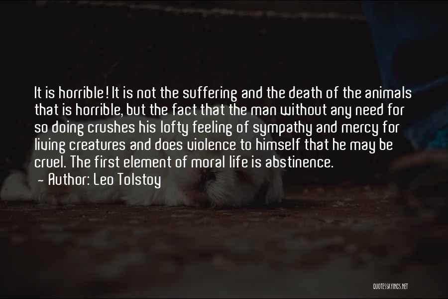 Life So Cruel Quotes By Leo Tolstoy
