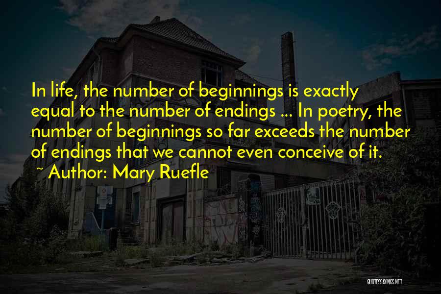 Life So Far Quotes By Mary Ruefle