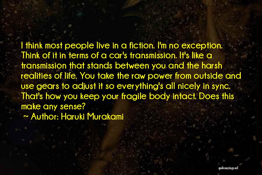 Life So Fragile Quotes By Haruki Murakami