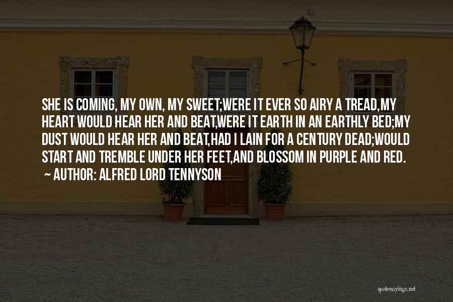 Life So Sweet Quotes By Alfred Lord Tennyson