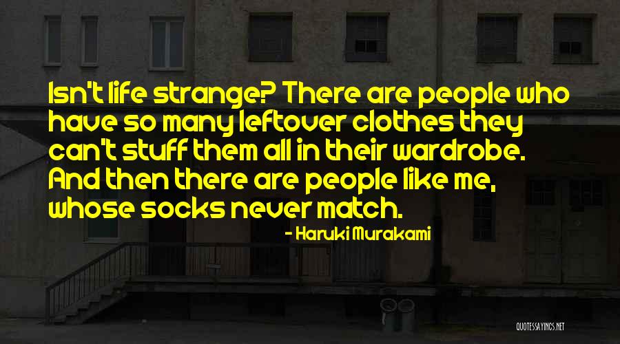 Life Socks Quotes By Haruki Murakami