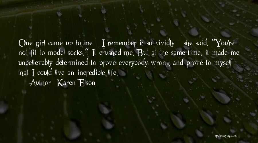 Life Socks Quotes By Karen Elson