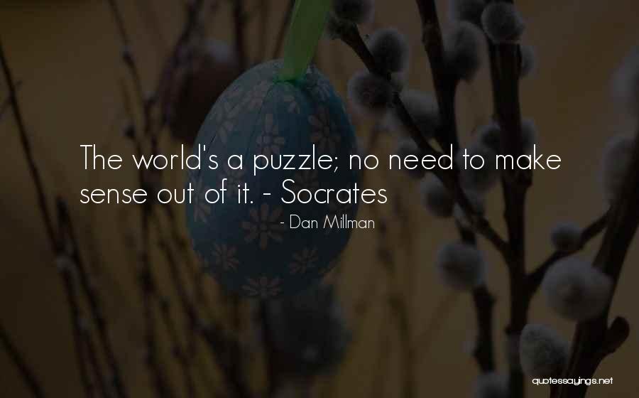 Life Socrates Quotes By Dan Millman Life Socrates Quotes By Dan Millman