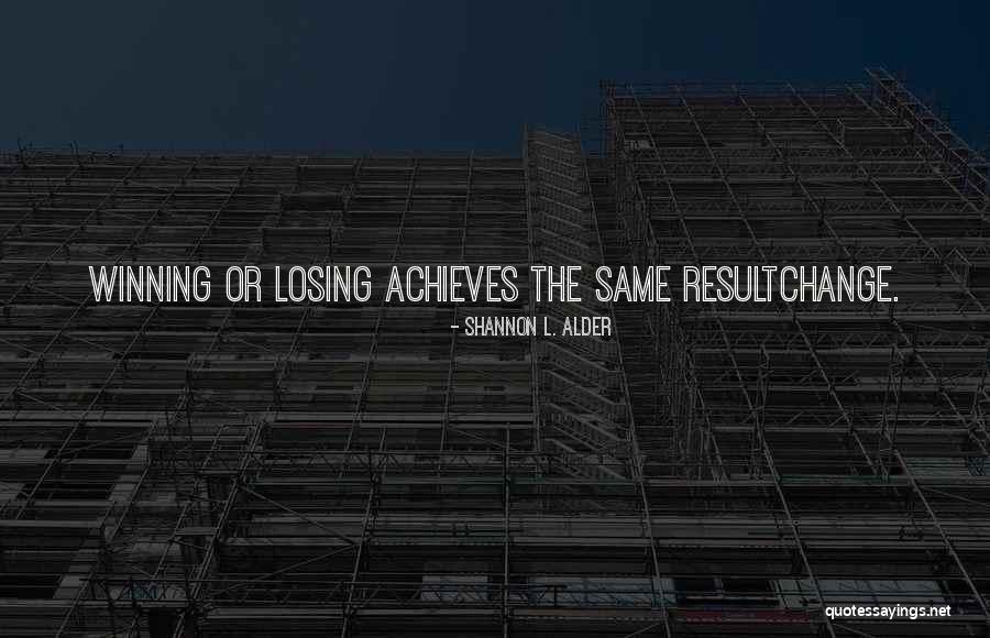 Life Socrates Quotes By Shannon L. Alder Life Socrates Quotes By Shannon L. Alder