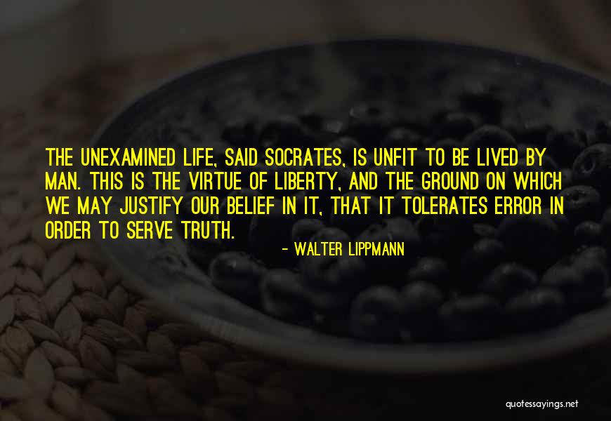 Life Socrates Quotes By Walter Lippmann Life Socrates Quotes By Walter Lippmann