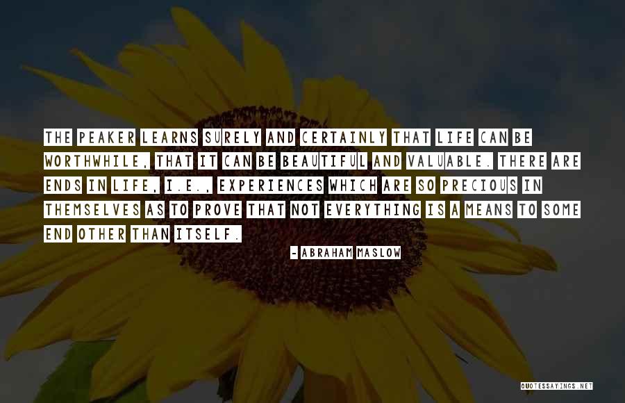 Life Some Beautiful Quotes By Abraham Maslow Life Some Beautiful Quotes By Abraham Maslow