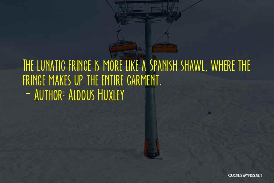 Life Spanish Quotes By Aldous Huxley