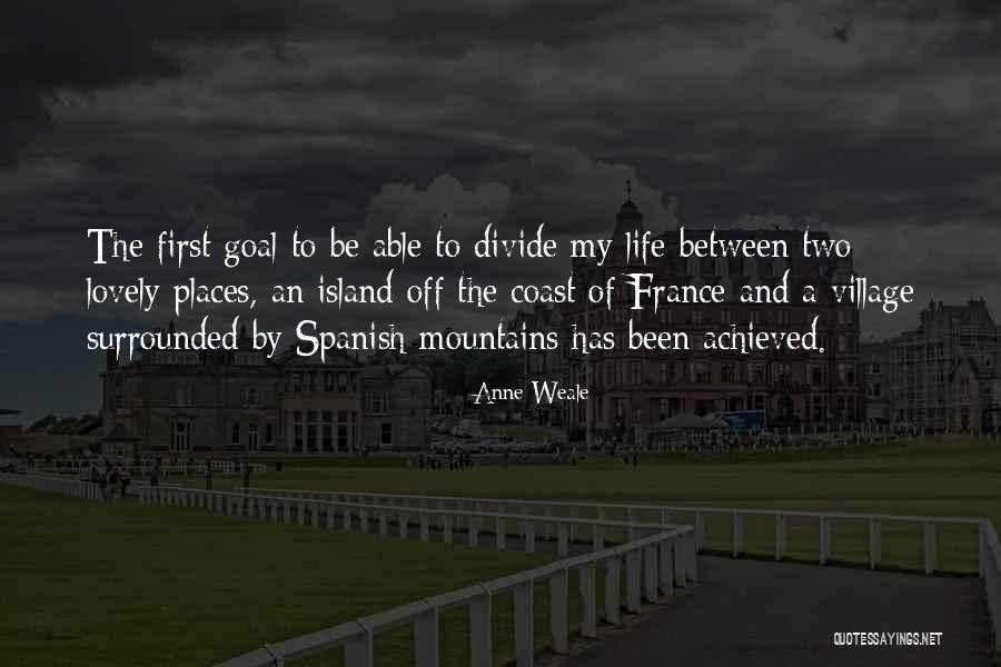 Life Spanish Quotes By Anne Weale