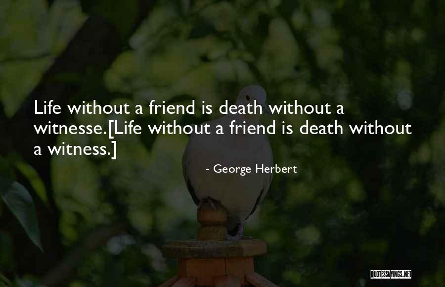 Life Spanish Quotes By George Herbert