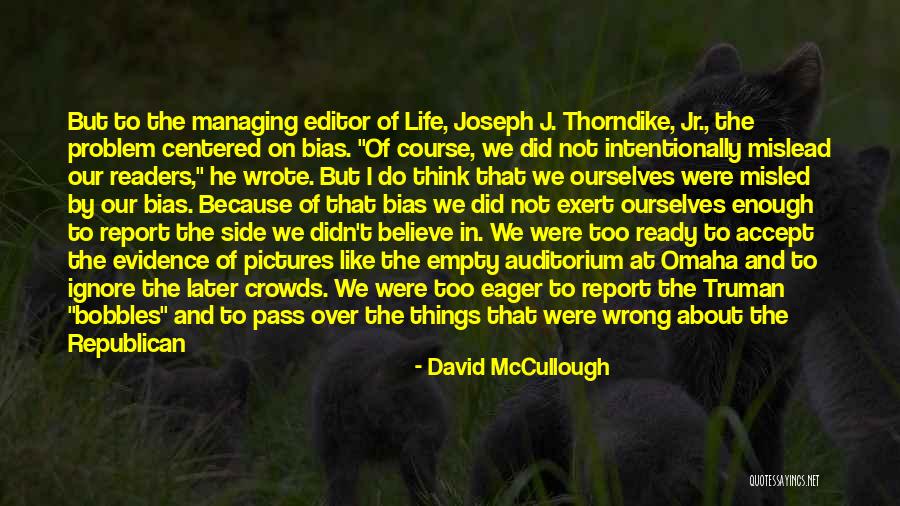 Life Speeches Quotes By David McCullough