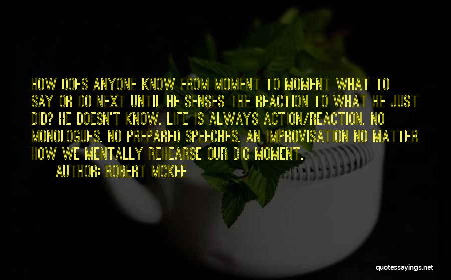 Life Speeches Quotes By Robert McKee
