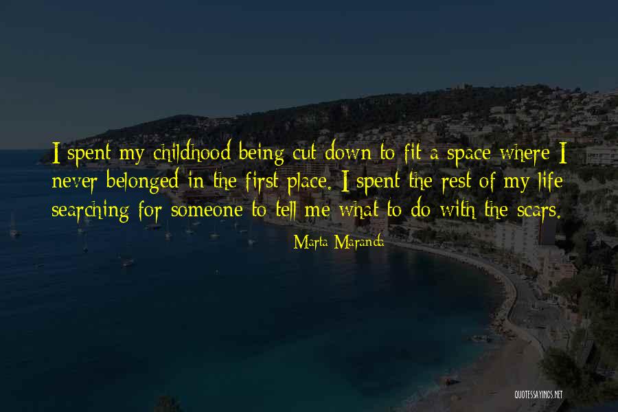 Life Spent With Someone Quotes By Marta Maranda Life Spent With Someone Quotes By Marta Maranda