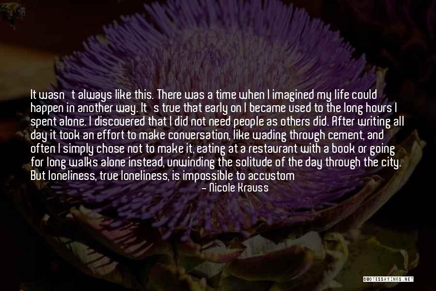 Life Spent With Someone Quotes By Nicole Krauss Life Spent With Someone Quotes By Nicole Krauss