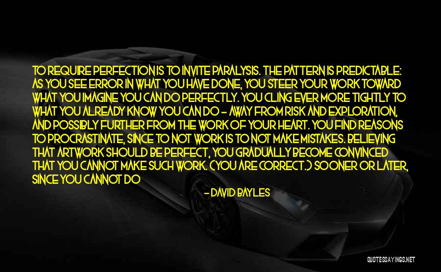 Life Spiral Quotes By David Bayles
