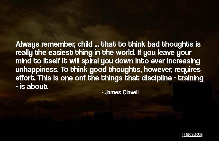Life Spiral Quotes By James Clavell