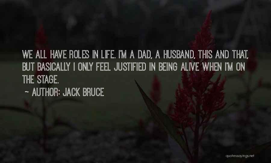 Life Stage Quotes By Jack Bruce