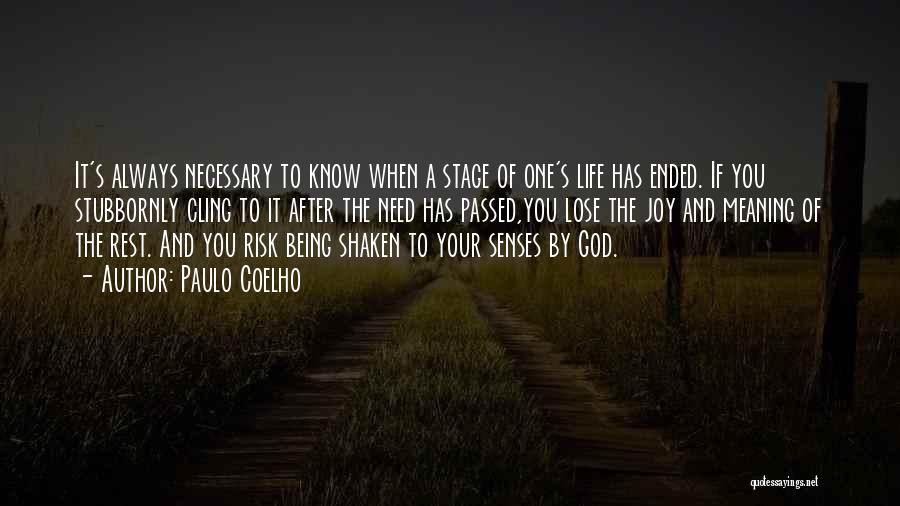Life Stage Quotes By Paulo Coelho