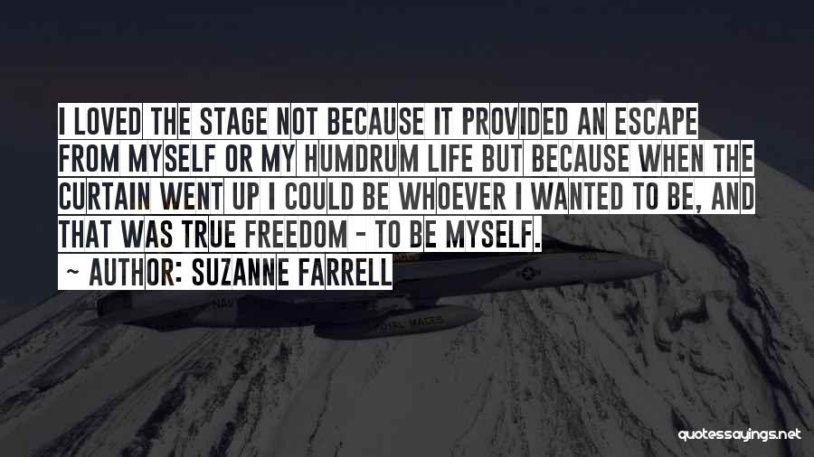 Life Stage Quotes By Suzanne Farrell