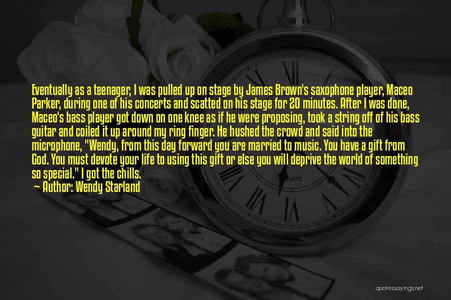 Life Stage Quotes By Wendy Starland