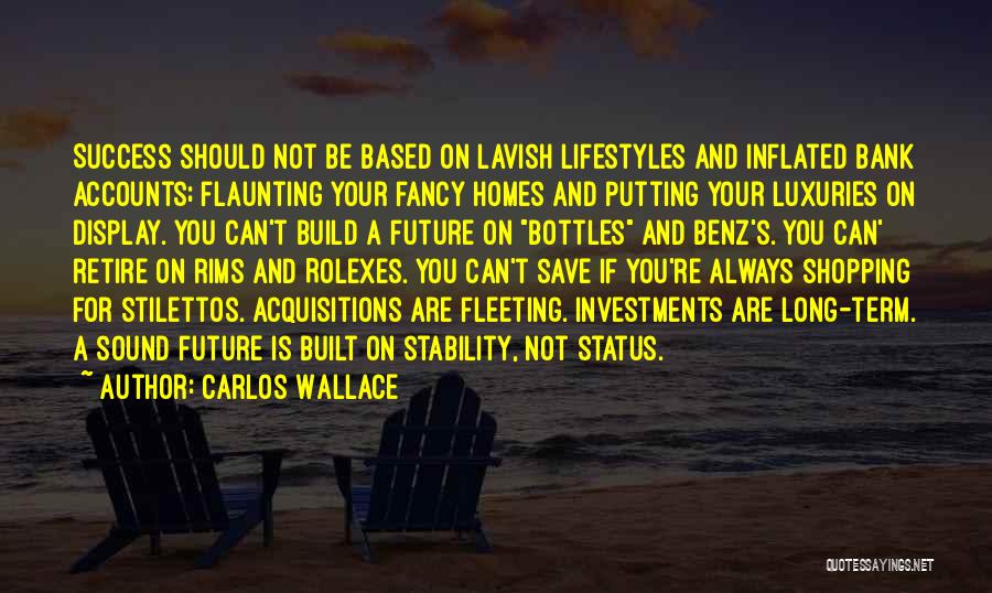 Life Status Quotes By Carlos Wallace