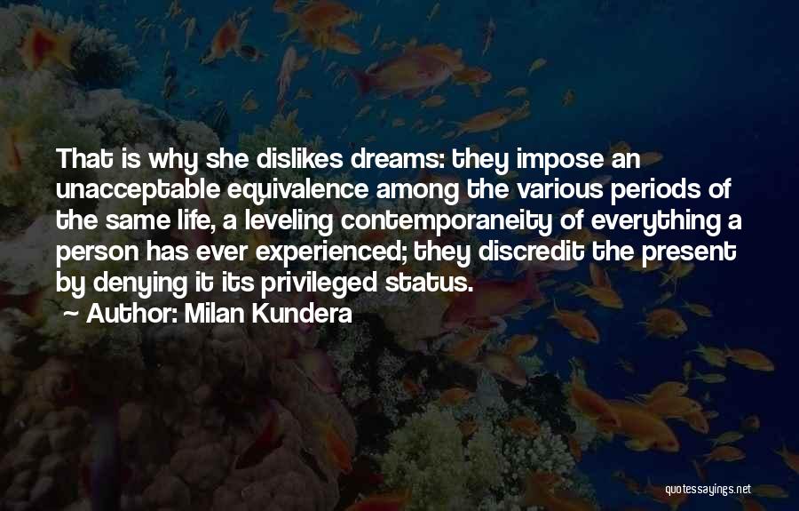 Life Status Quotes By Milan Kundera