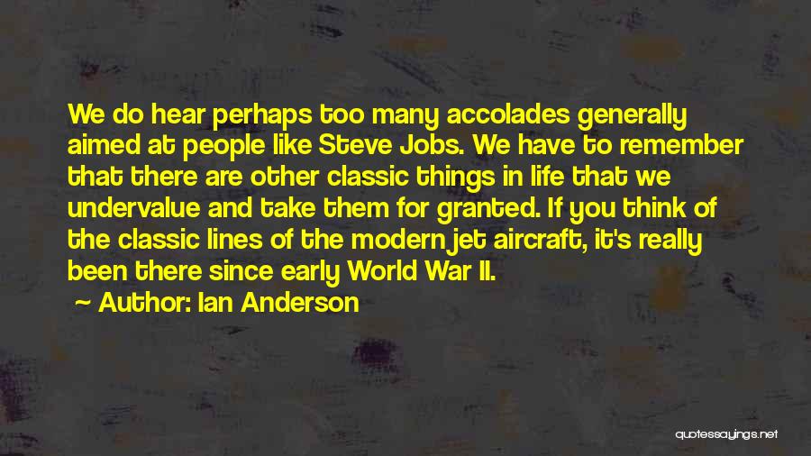 Life Steve Jobs Quotes By Ian Anderson