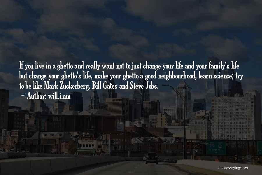 Life Steve Jobs Quotes By Will.i.am