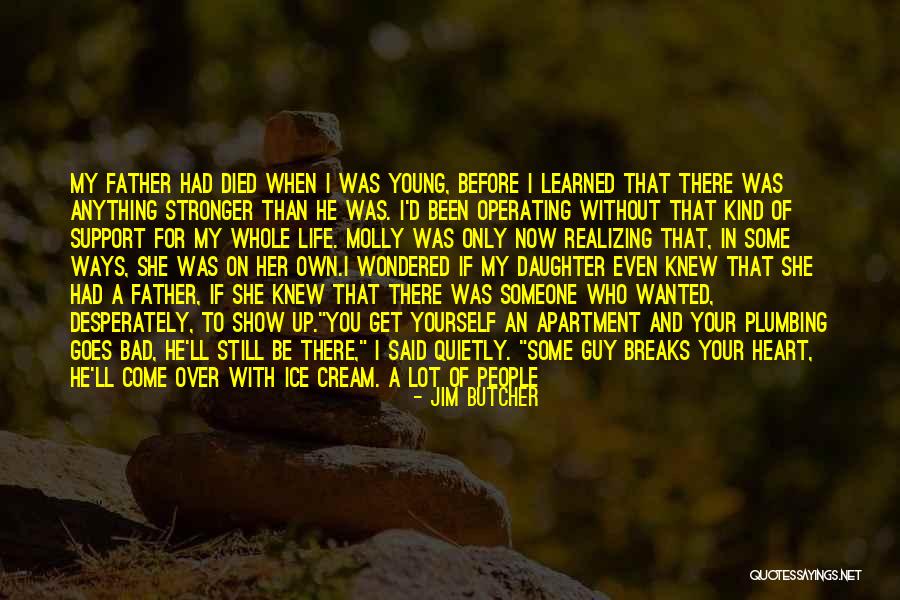 Life Still Goes On Quotes By Jim Butcher Life Still Goes On Quotes By Jim Butcher