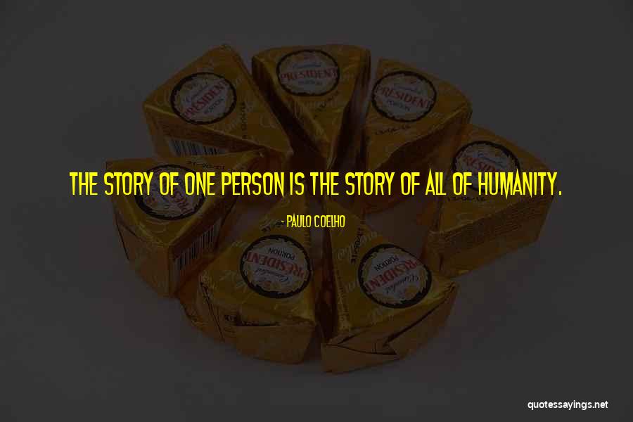 Life Story Quotes By Paulo Coelho Life Story Quotes By Paulo Coelho