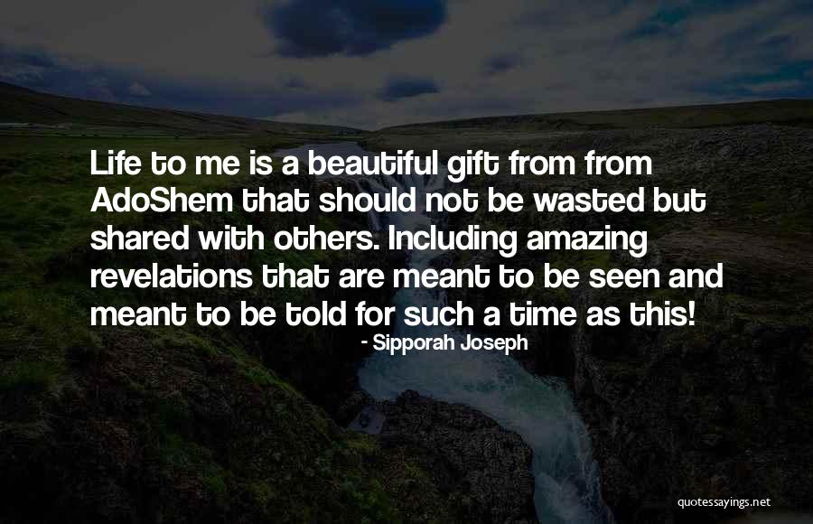 Life Story Quotes By Sipporah Joseph Life Story Quotes By Sipporah Joseph